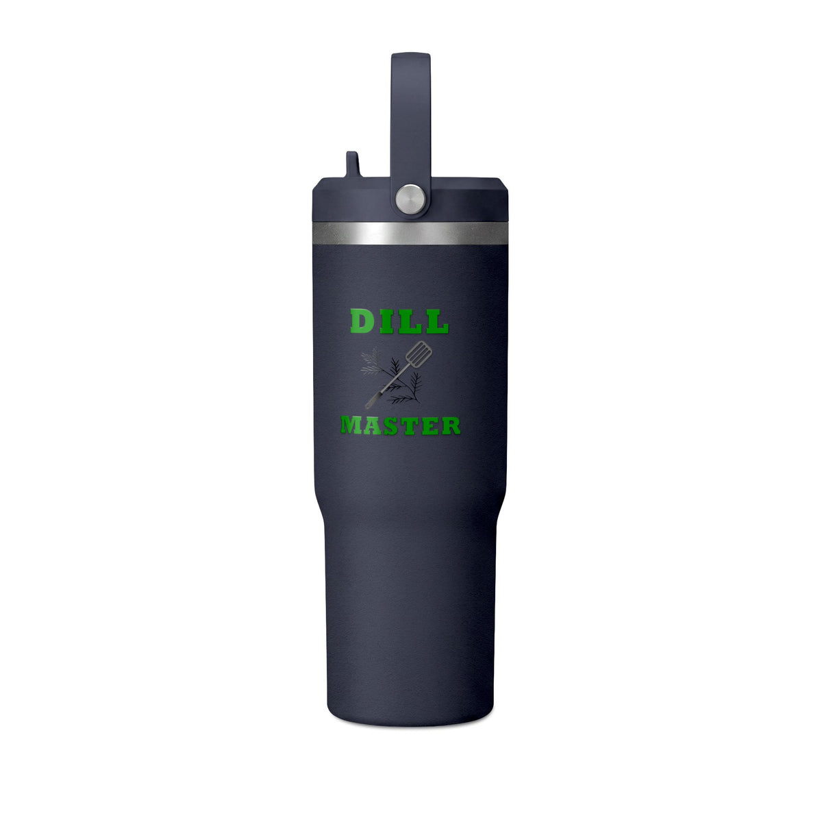 "Dill Master" 32oz Insulated Travel Tumbler (Nomad)