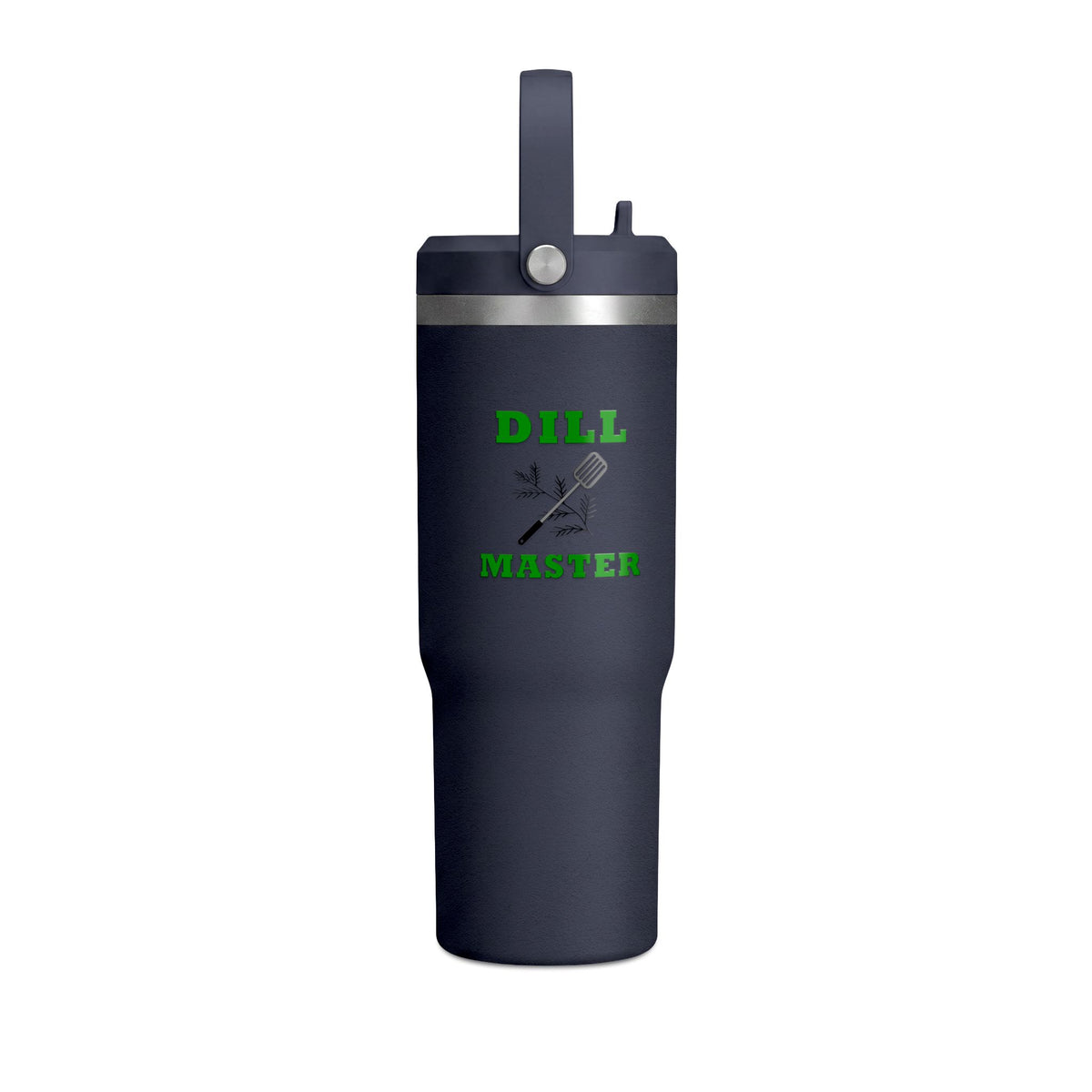 "Dill Master" 32oz Insulated Travel Tumbler (Nomad)