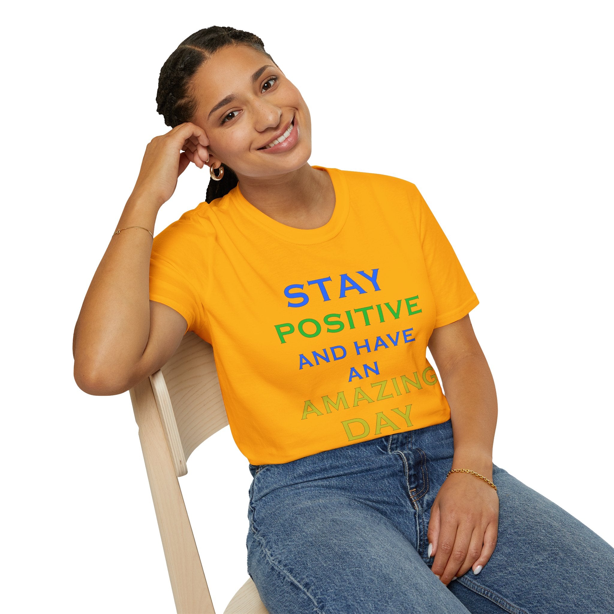 Positive Message T-Shirt — “Stay Positive and Have an Amazing Day” Motivational Tee